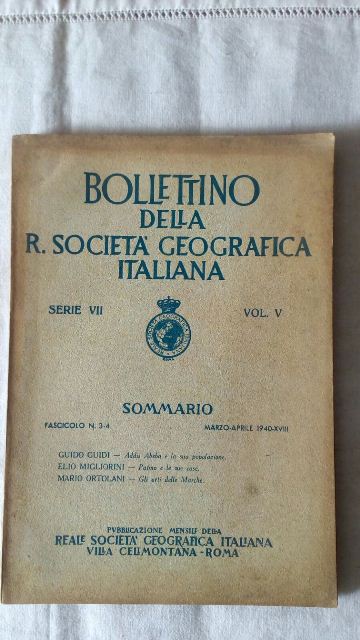 Bollettino della r. società geografica italiana.marzo-aprile 1940