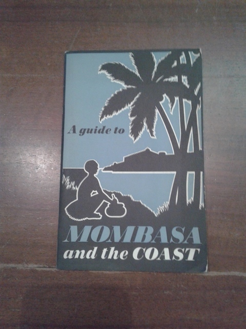Depliant/opuscolo.a guide to mombasa. guida turistica vintage
