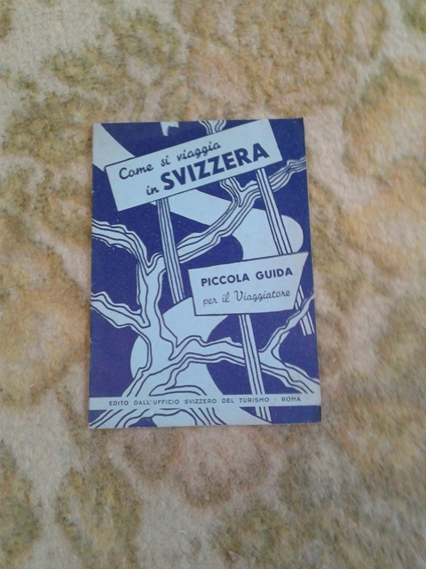 Depliant/opuscolo.come si viaggia in svizzera. vintage guida turistica