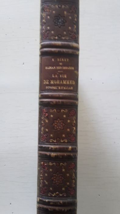 E. Dinet & ben ibrahim sliman- La vie de mohammed prophete d'allah - 1918