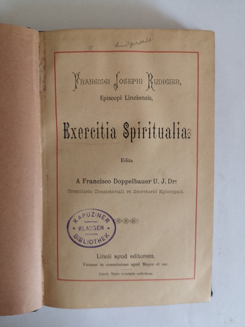 Exercitia spiritualis Francisci Josephi Rudiger 1886