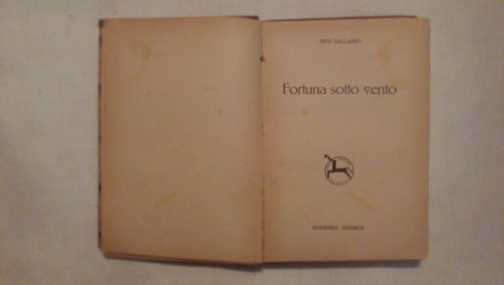 Fortuna sotto vento - Hodierna editrice 1931