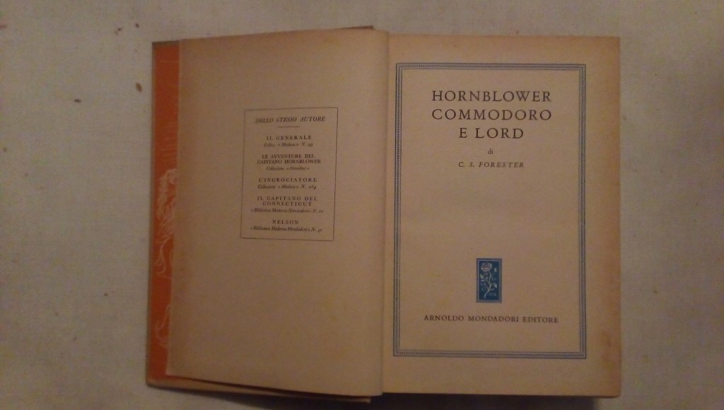 Hornblower commodoro e lord - C.S. Forester - Mondadori