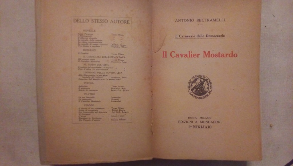 Il cavalier Mostardo - Antonio Beltramelli Mondadori