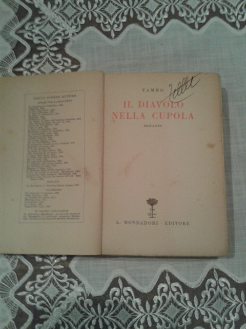 Il diavolo della cupola - Yambo - Mondadori 1930