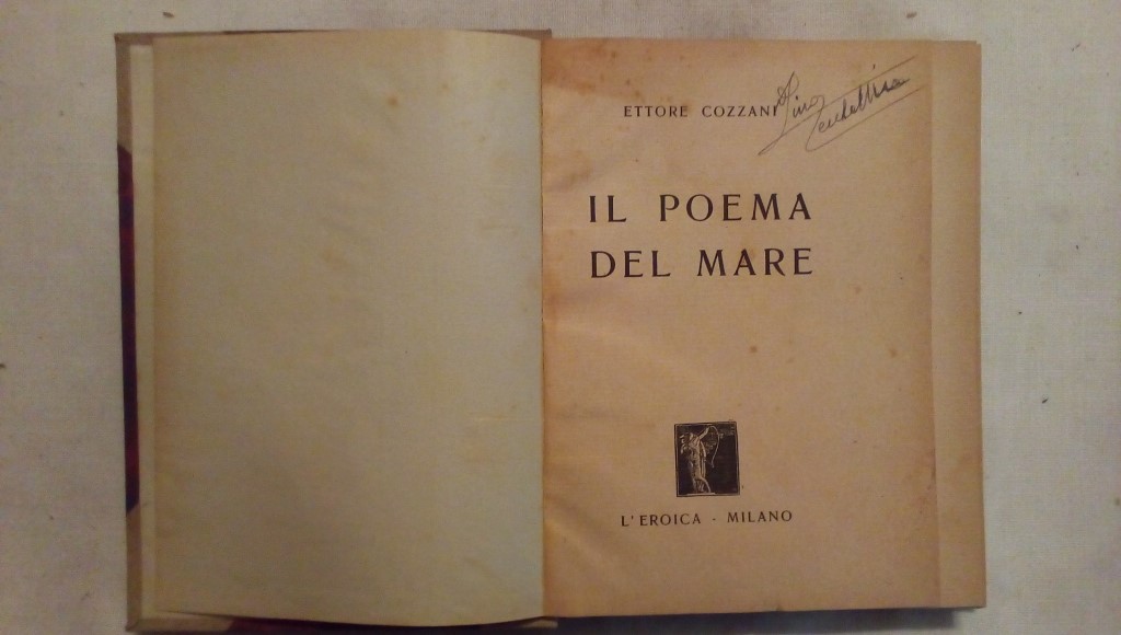 Il poema del mare - Ettore Cozzani L'eroica Milano