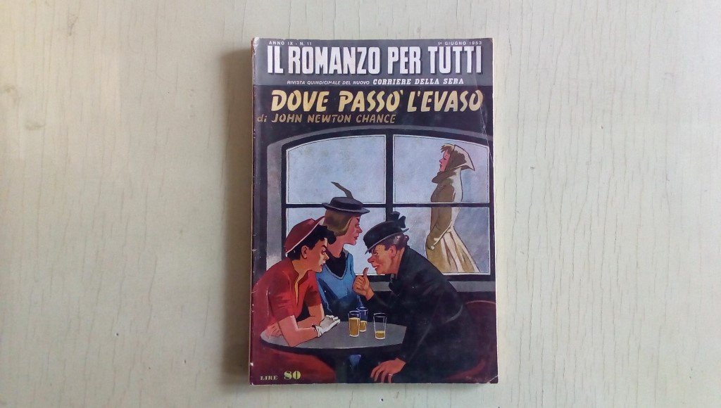 Il romanzo mensile/dove passò l'evaso 