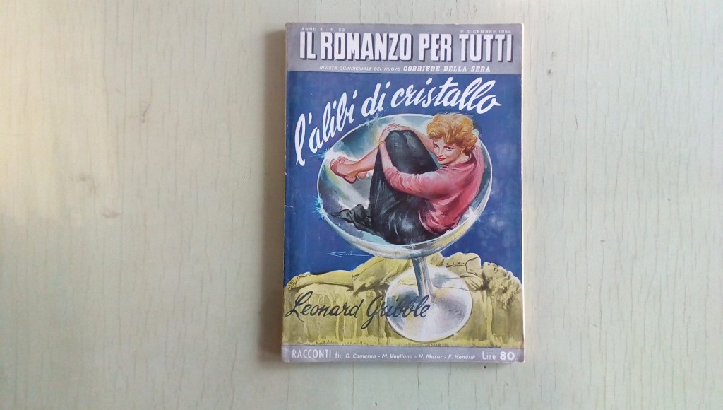 Il romanzo mensile/l' alibi di cristallo 1954