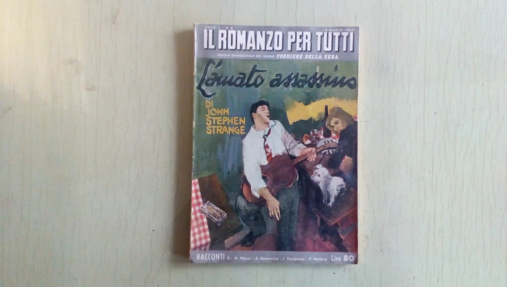 Il romanzo mensile/l' amato assassino 1954