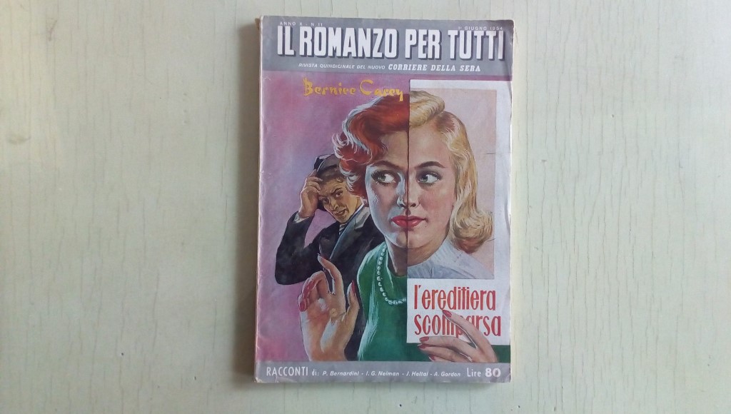 Il romanzo mensile/l' ereditiera scomparsa