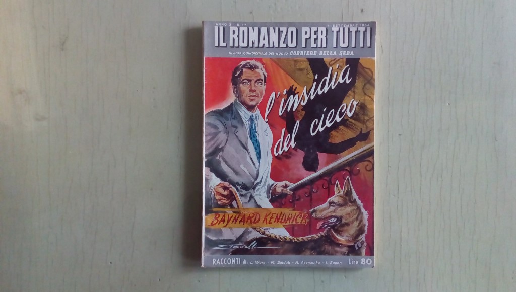 Il romanzo mensile/l' insidia del cieco