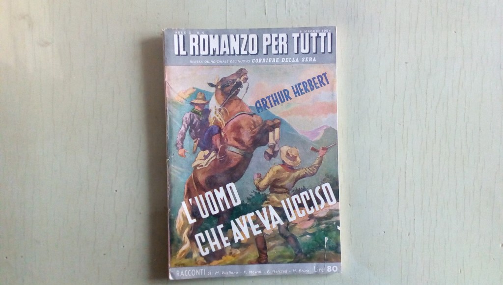 Il romanzo mensile/l' uomo che aveva ucciso