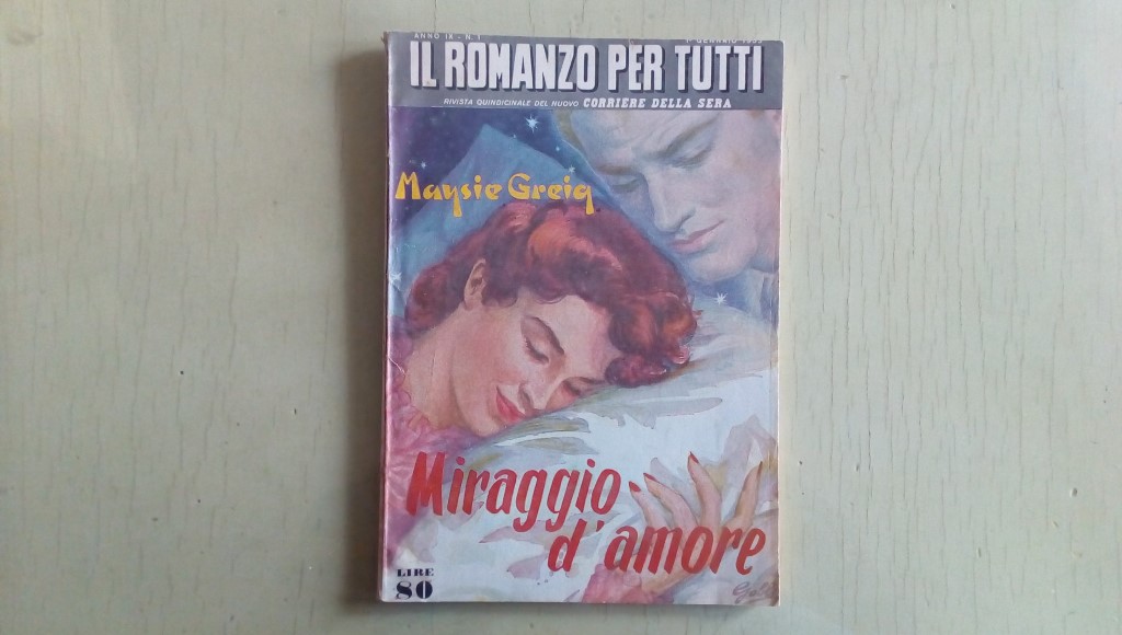 Il romanzo mensile/miraggio d'amore