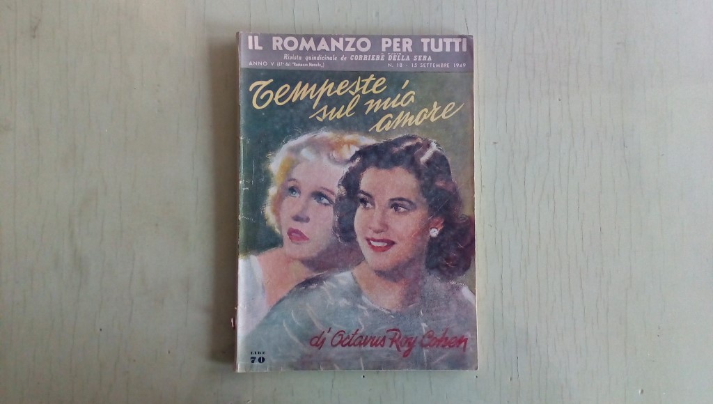 Il romanzo mensile/tempeste sul mio amore   1949