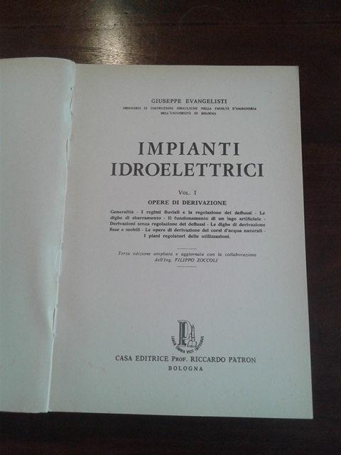 Impianti idroelettrici - G. Evangelisti Patron Vol. I - II