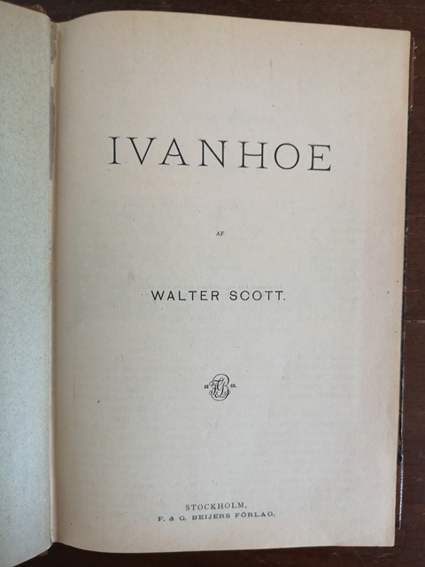 Ivanhoe af Walter Scott Stockholm 1897