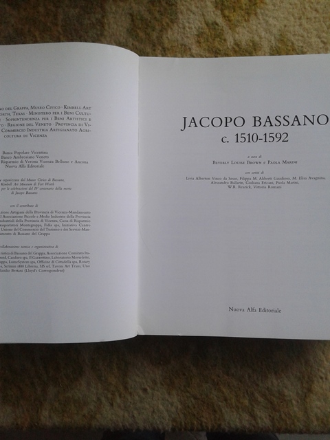 Jacopo bassano 1510 - 1592 - Beverly Louise Brown Paola Marini - Nuova alfa editoriale 1992