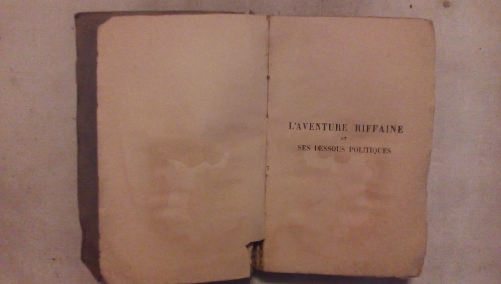L'aventure riffaine et ses dessous politiques - Hubert Jacques - Bossard editions Paris 1927