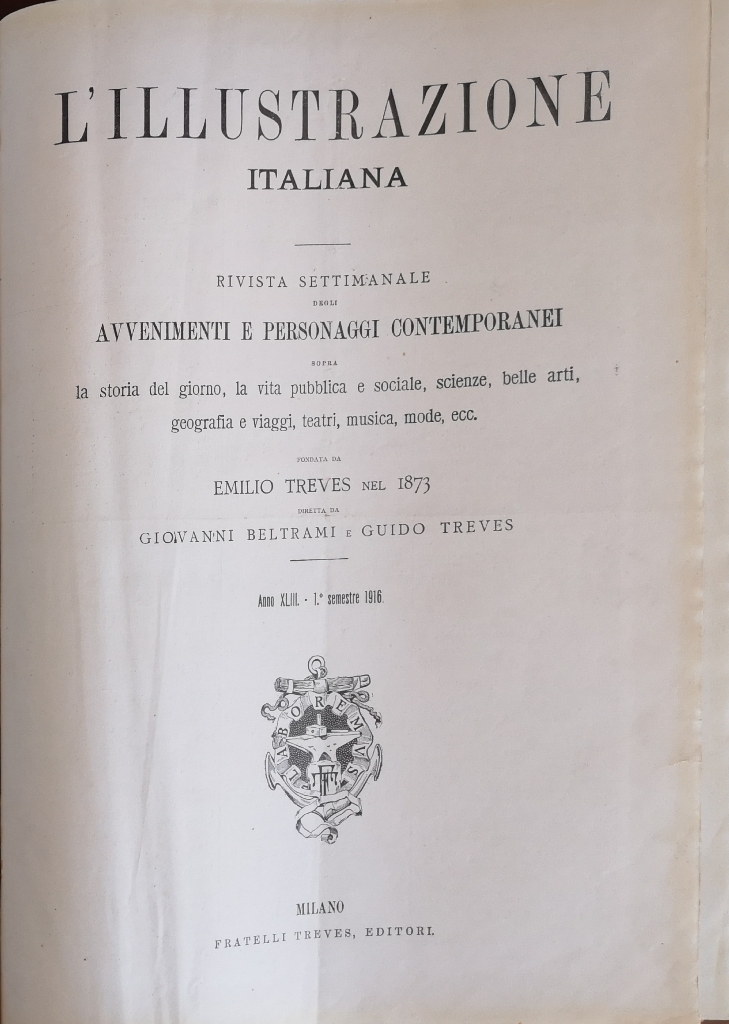 L'illustrazione italiana 1916 primo semestre Milano Treves