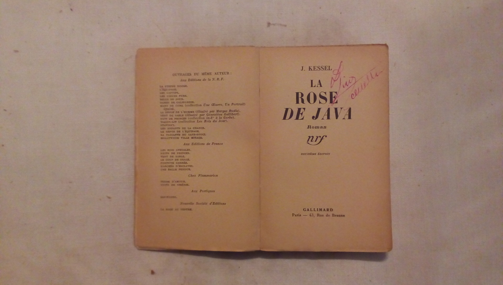 La rose de java - J. Kessel Gallimard 