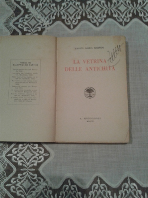 La vetrina delle antichità - Fausto Maria Martini Mondadori 1926