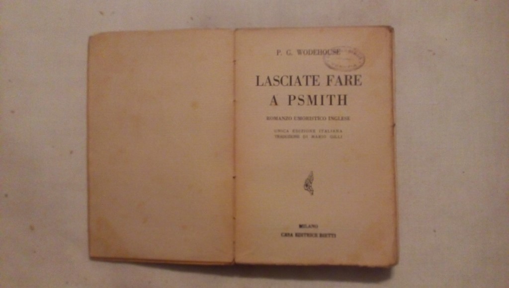 Lasciate fare a Psmith romanzo umoristico inglese - P. G. Wodehouse 1931