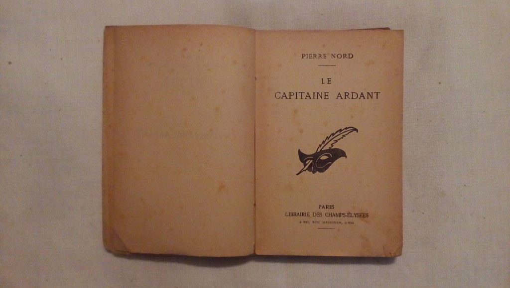Le capitaine ardant - Pierre Nord 1951
