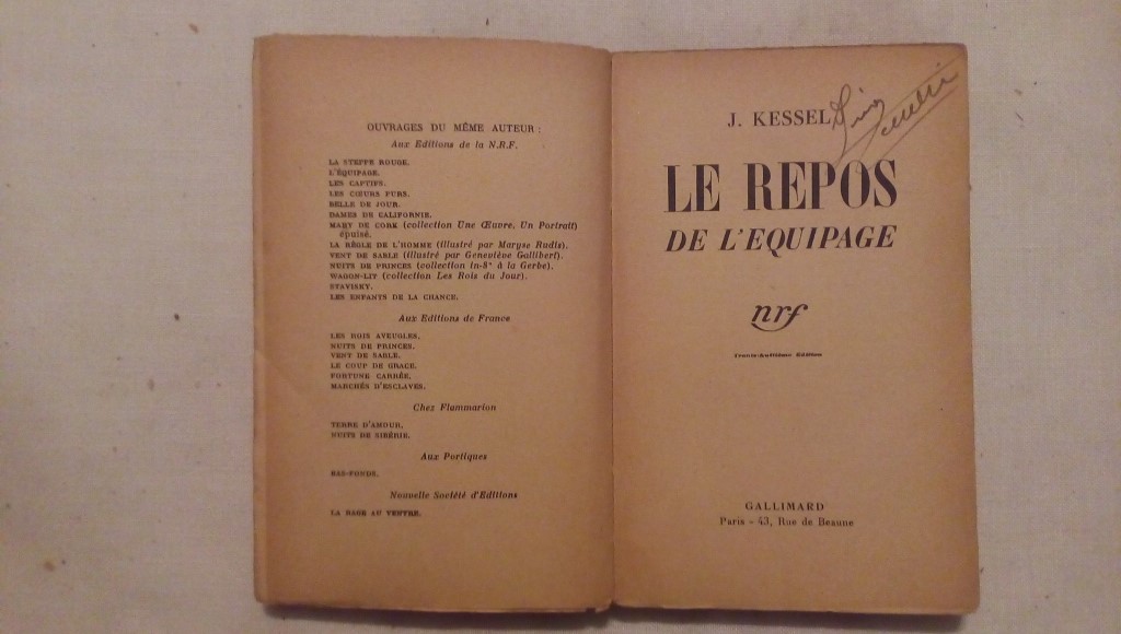 Le repos de l'equipage - J. Kessel Gallimard 1935