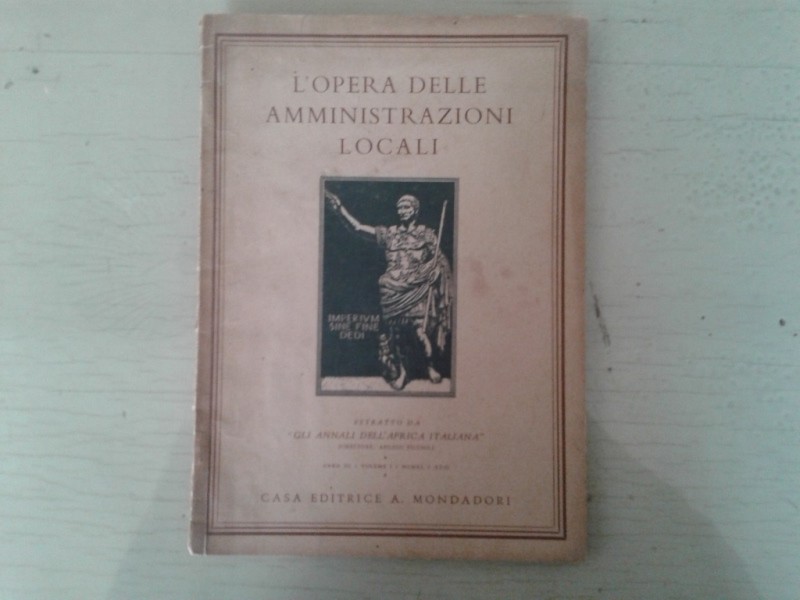 Libretto/ Opuscolo  L'OPERA DELLE AMMINISTRAZIONI LOCALI