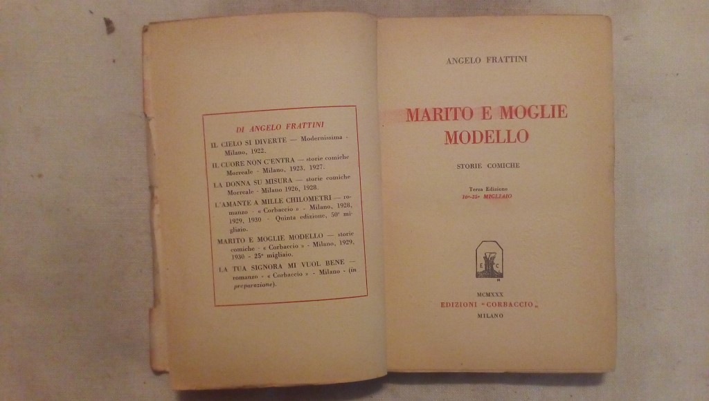 Marito e moglie modello storie comiche - Angelo Frattini Corbaccio Milano 1930