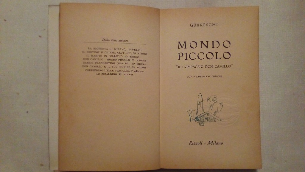 Mondo piccolo Il compagno Don Camillo Guareschi Prima edizione 1963
