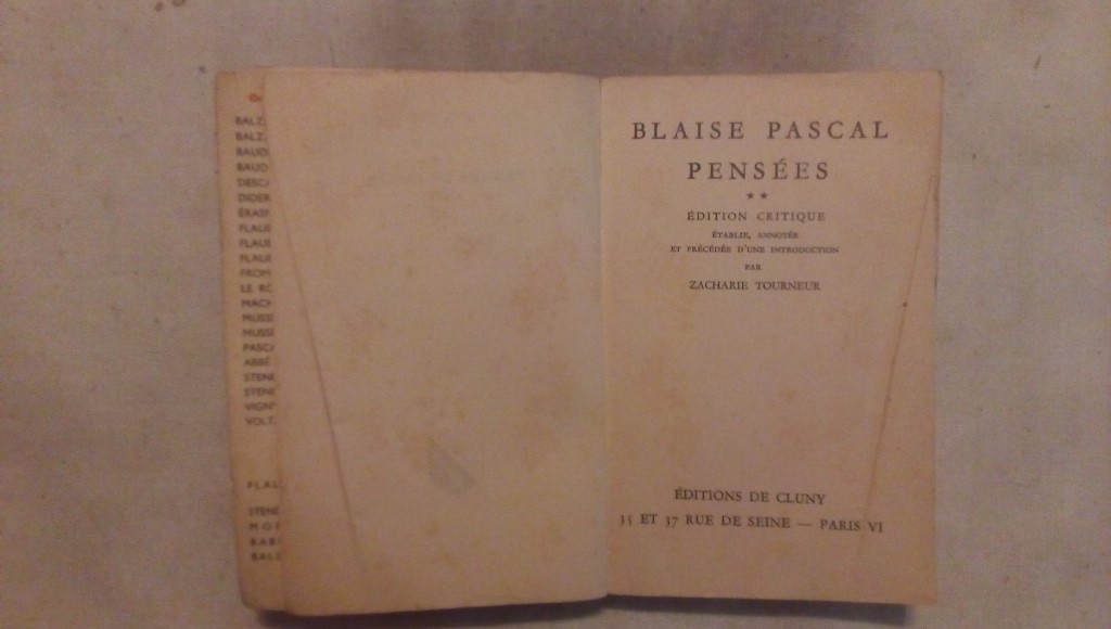 Pensee de M. Pascal sur la religion et sur quelques autres sujets, qui ont esté trouvées après sa mort parmy ses papiers 1938