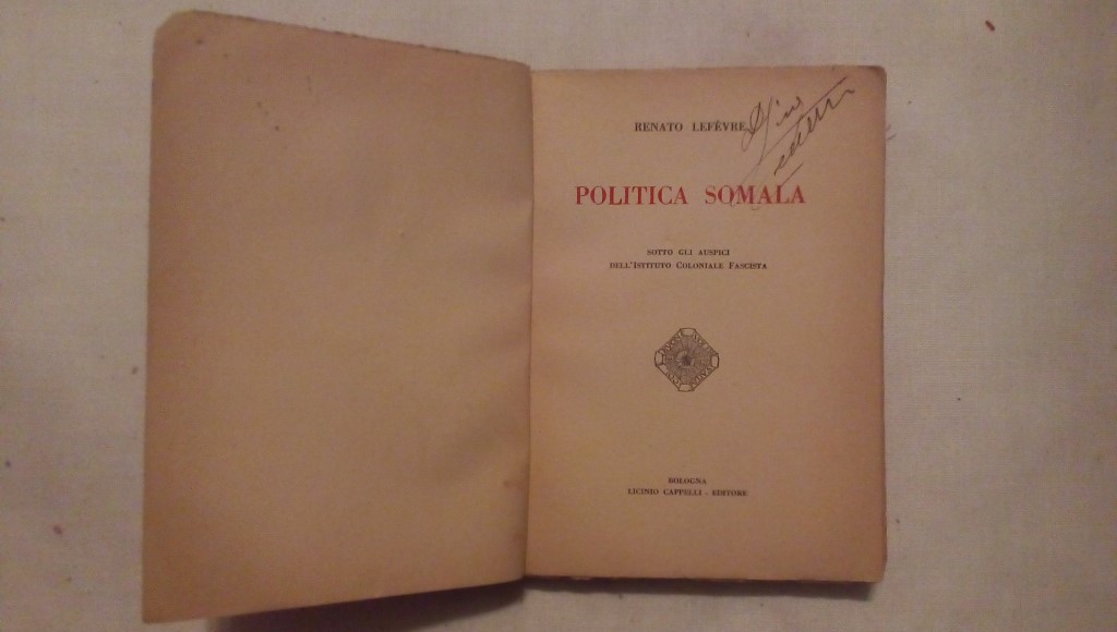 Politica somala - Renato Lefevre Licino Cappelli 
