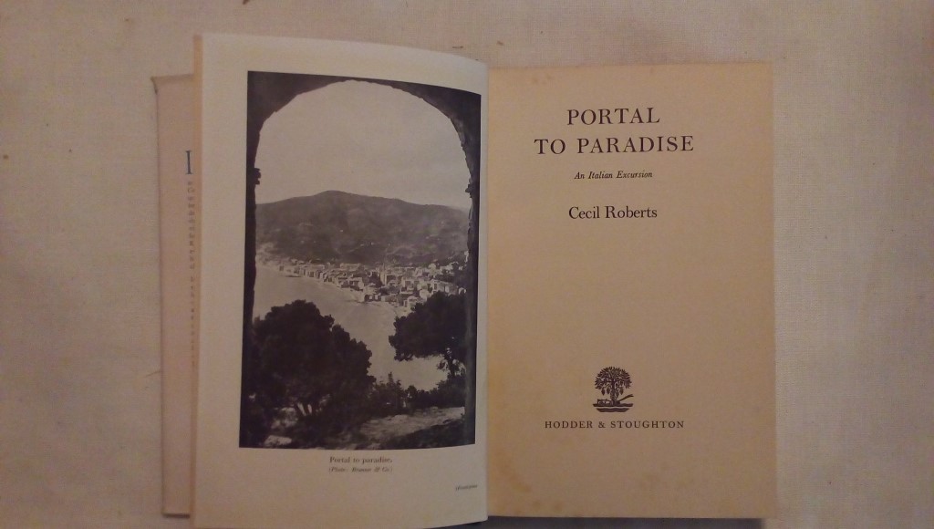 Portal to paradise an italian excursion - Cecil Roberts 