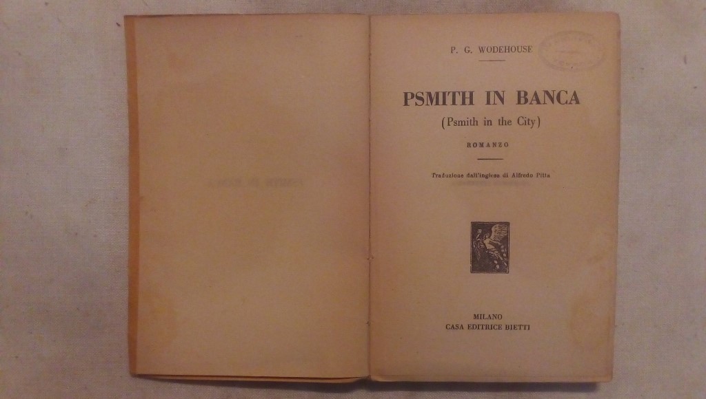 Psmith in banca - P.G. Wodehouse Bietti Milano