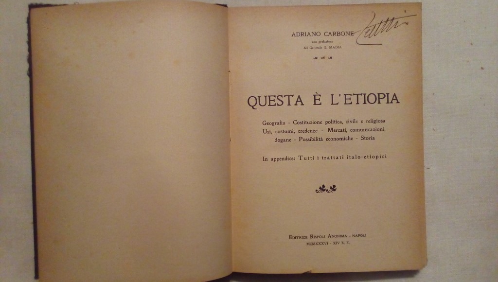 Questa è l'Etiopia - Adriano Carbone - Editrice Rispoli Anonima Napoli 1936