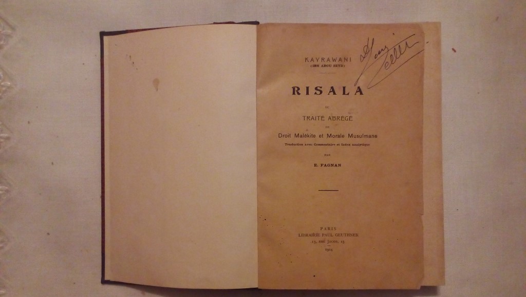 Risala ou traite abrege de droit malekite et morale musulmane par E. Fagnan - Ibn Abou Zeyd - Librairie Paul Geuthner 1914