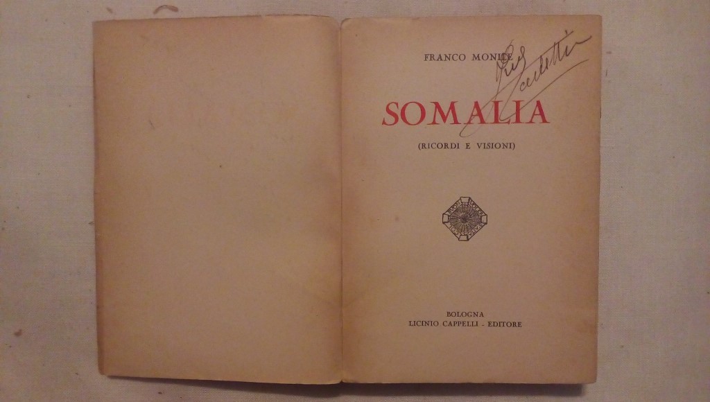 Somalia ricordi e visioni - Franco Monile Licinio Cappelli editore