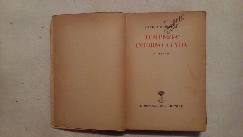 Tempesta intorno a lyda - Carola prosperi Mondadori 1931