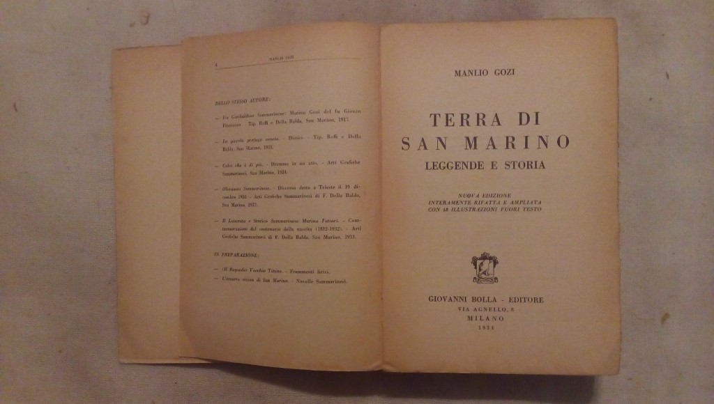 Terra di San Marino leggende e storia - Manlio Gozi Giovanni Bolla editore Milano 1934