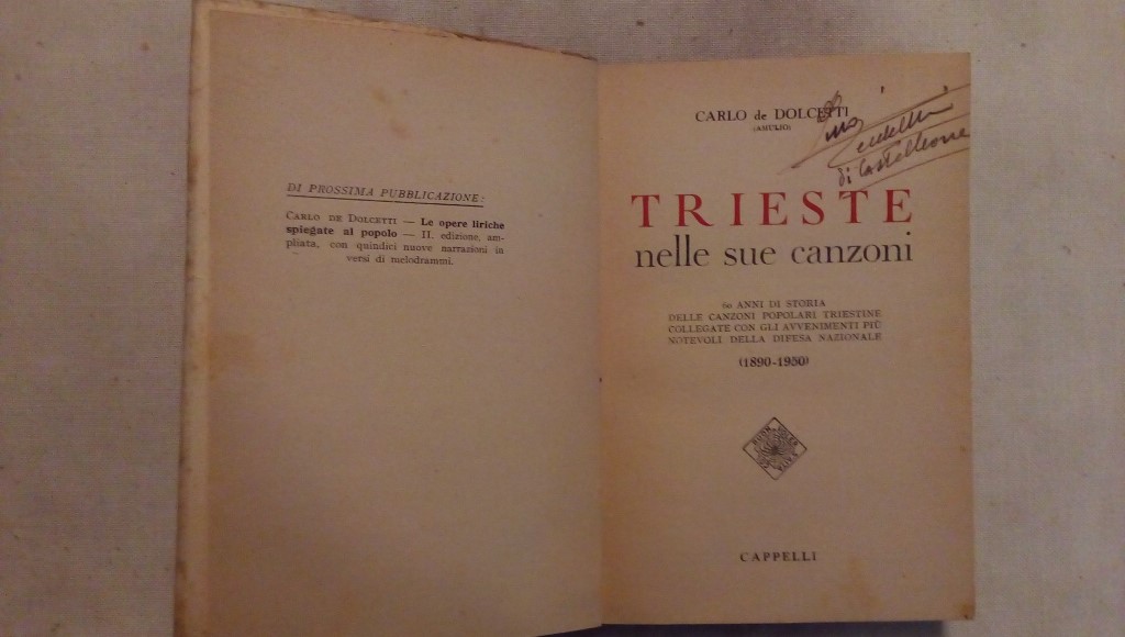 Trieste nelle sue canzoni - Carlo de Dolcetti Cappelli 1951