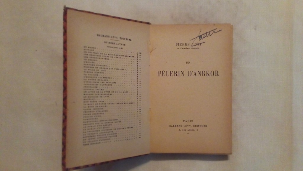 Un pelerin d'angkor - Pierre loti 1934